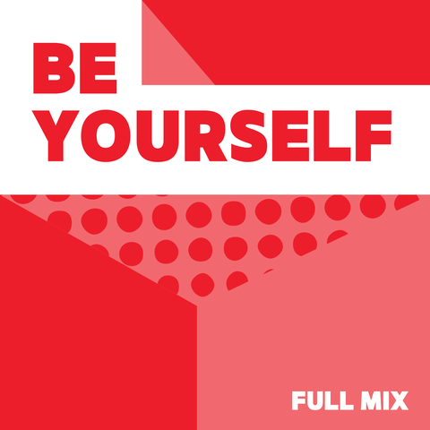 Be Yourself Full Mix (Download)