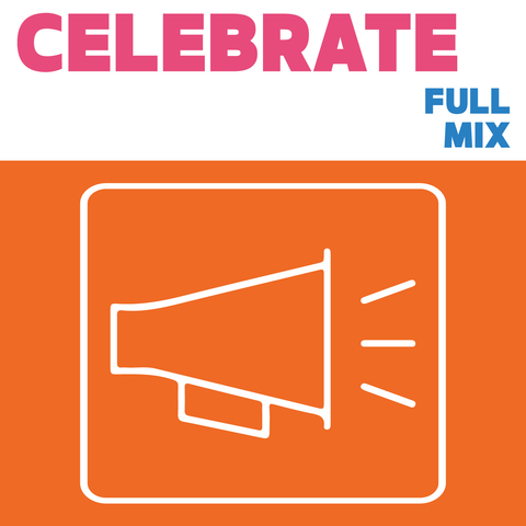 Celebrate Full Mix (Download)