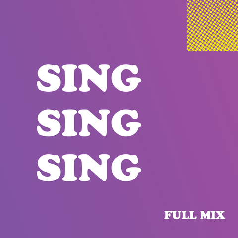 Sing Sing Sing Full Mix (Download)