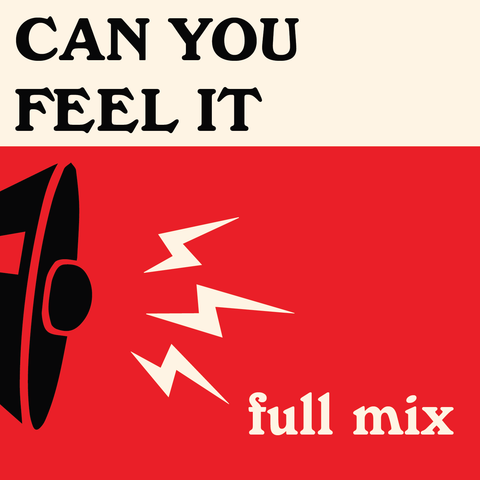 Can You Feel It Full Mix (Download)