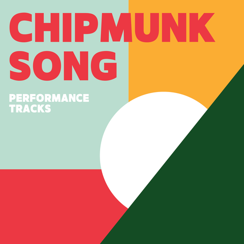 Chipmunk Song Performance Tracks (Download)