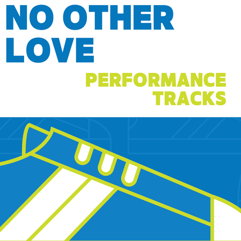 No Other Love Performance Tracks (Download)