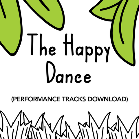 The Happy Dance Performance Tracks (Download)