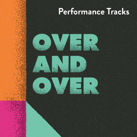 Over and Over Performance Tracks (Download)