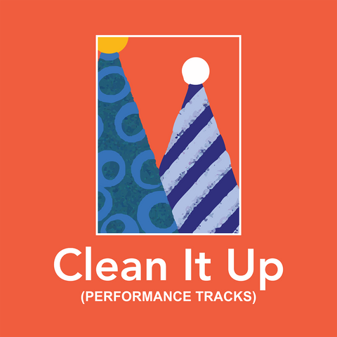 Clean It Up Performance Tracks (Download)