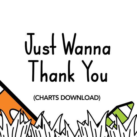 Just Wanna Thank You Charts (Download)