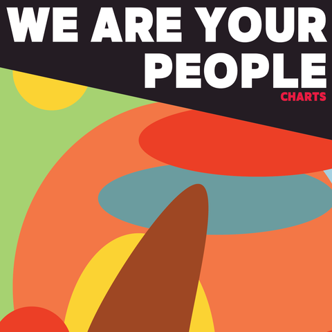 We Are Your People Charts (Download)