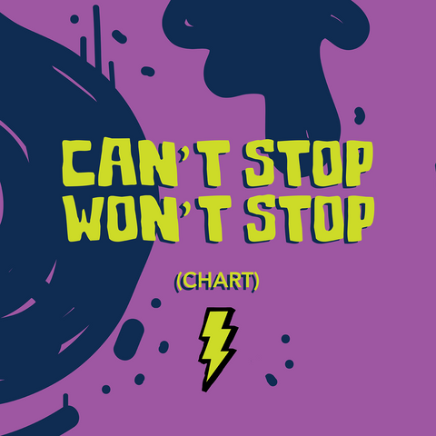 Can't Stop Won't Stop Charts (Download)