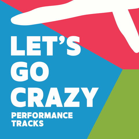 Let's Go Crazy Performance Tracks (Download)
