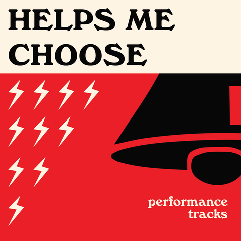 Helps Me Choose Performance Tracks (Download)