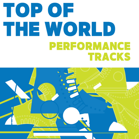 Top of the World Performance Tracks (Download)