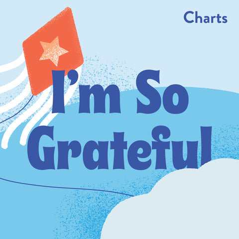 I'm so Grateful Charts (Download)