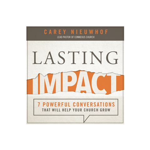 Lasting Impact: 7 Powerful Conversations That Will Help Your Church Grow (Audiobook)