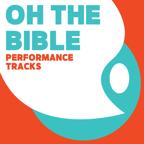 Oh The Bible Performance Tracks (Download)