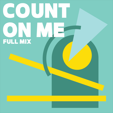 Count On Me Full Mix (Download)