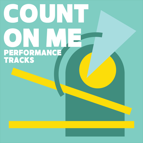Count On Me Performance Tracks (Download)
