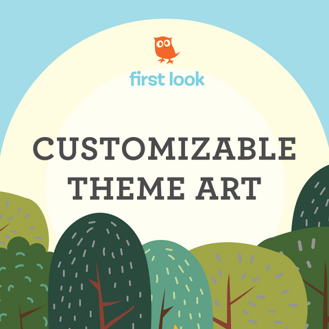 FIRST LOOK CUSTOMIZABLE THEME ART FILES: This product is included in the First Look Premium media packages