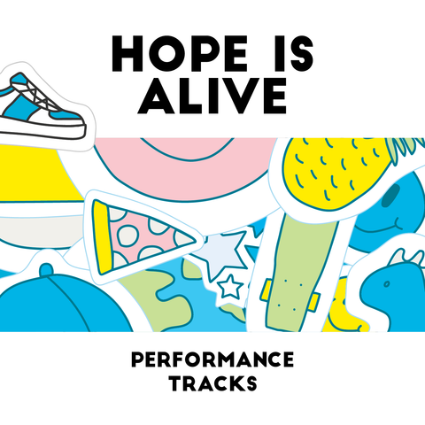 Hope Is Alive Performance Tracks (Download)