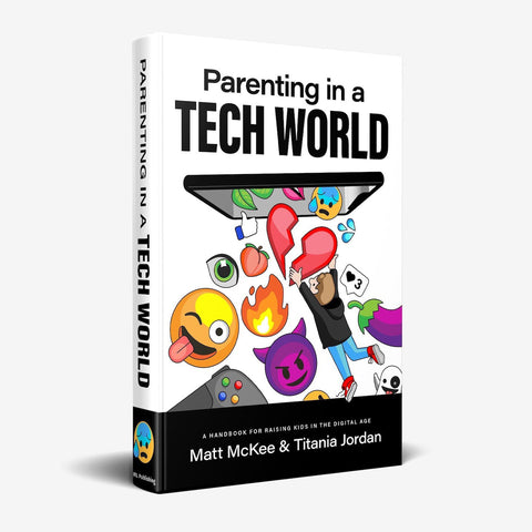 Parenting in a Tech World: A handbook for raising kids in the digital age