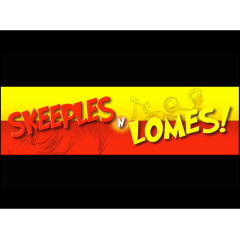 Skeeples and Lomes (Download)