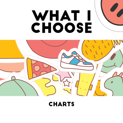 What I Choose Charts (Download)