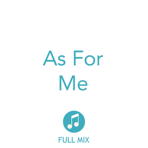 As For Me Full Mix (Download)