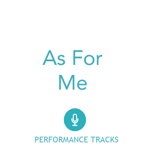 As For Me Performance Tracks (Download)