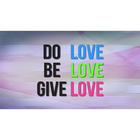 Do Be Give Love Live Lyrics Video (Download)