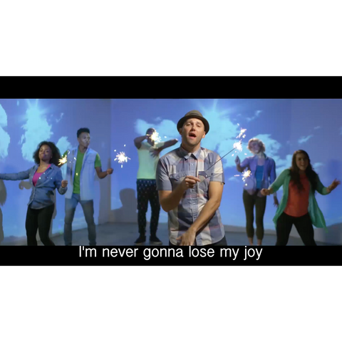 Never Gonna Lose My Joy Music Video (Download)