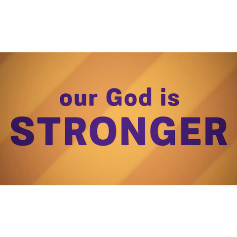 Our God is Stronger Live Lyrics Video (Download)