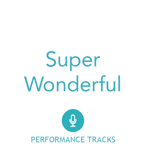 Super Wonderful Performance Tracks (Download)