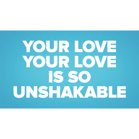 Unshakable Live Lyrics Video (Download)