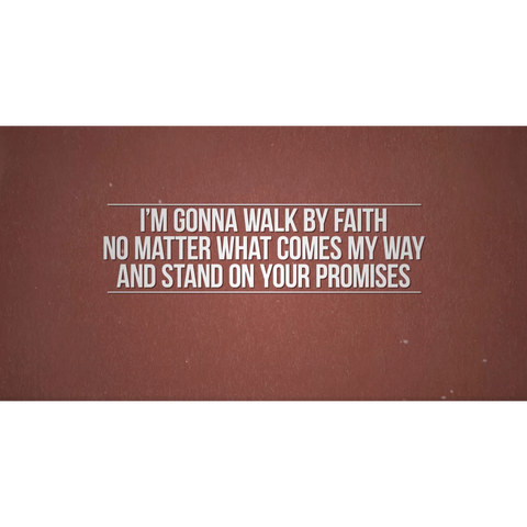 Walk by Faith Live Lyrics Video (Download)