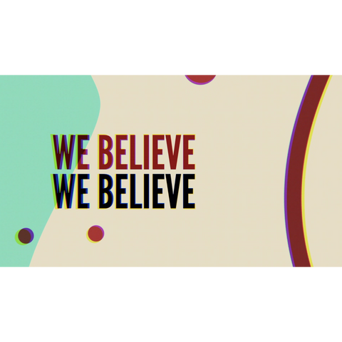 We Believe Live Lyrics Video (Download)